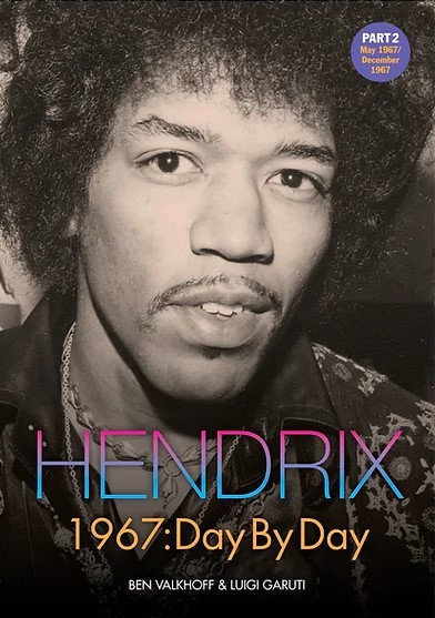 Hendrix Day By Day 1967 Part 2